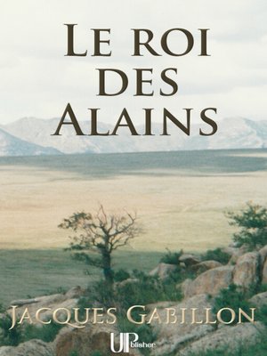 cover image of Le roi des Alains
